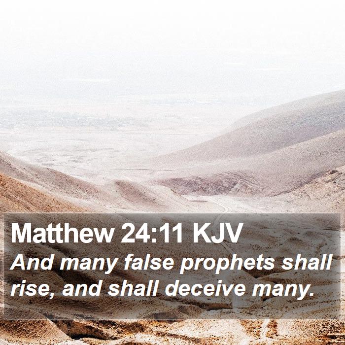 Matthew 24:11 KJV Bible Study