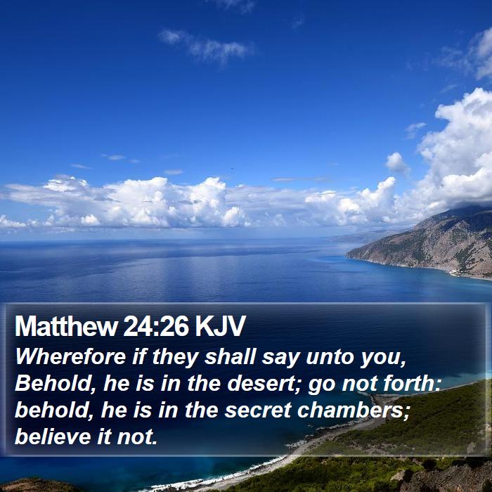 Matthew 24:26 KJV Bible Study