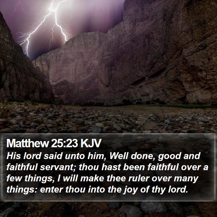 Matthew 25:23 KJV Bible Study