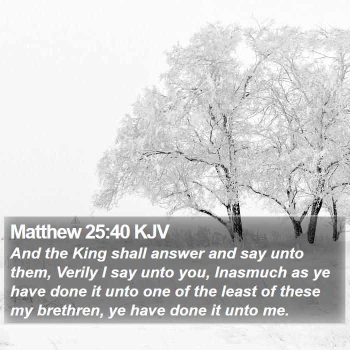 Matthew 25:40 KJV Bible Study