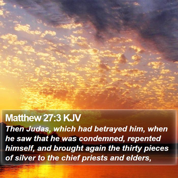 Matthew 27:3 KJV Bible Study