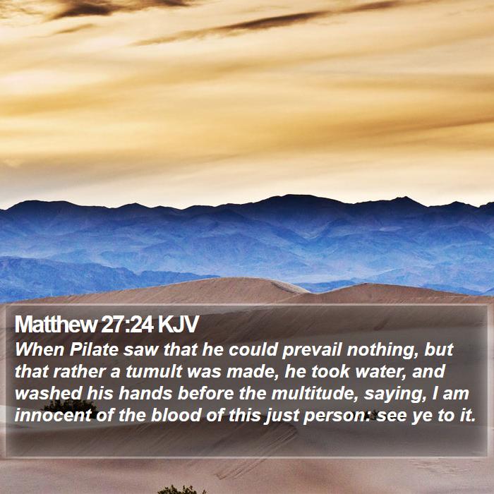 Matthew 27:24 KJV Bible Study