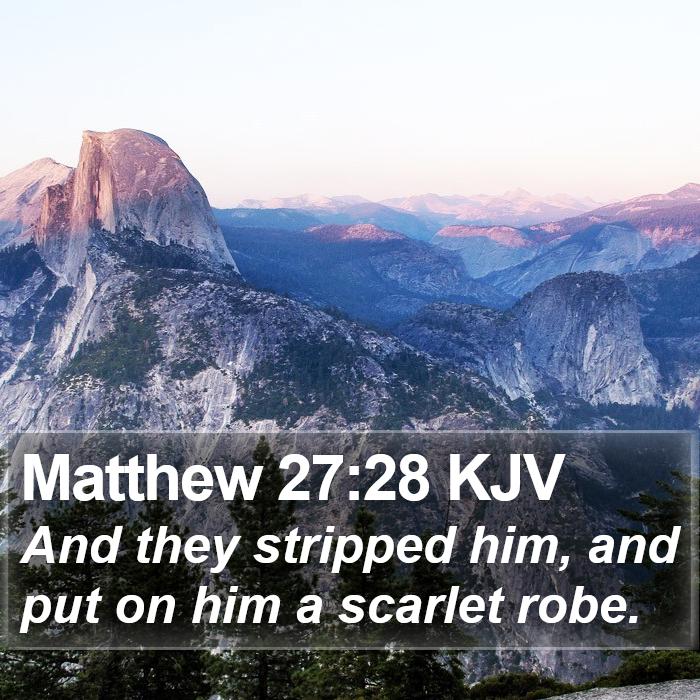 Matthew 27:28 KJV Bible Study