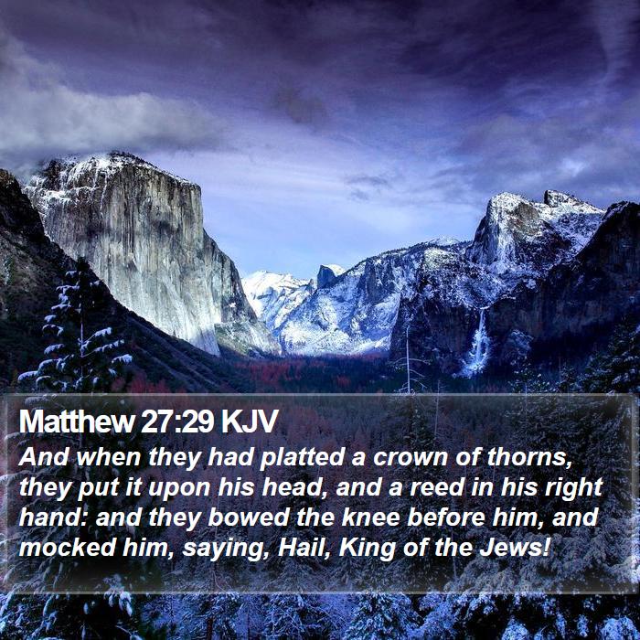 Matthew 27:29 KJV Bible Study