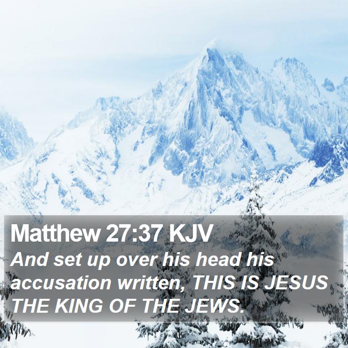 Matthew 27:37 KJV Bible Study