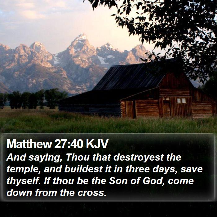 Matthew 27:40 KJV Bible Study