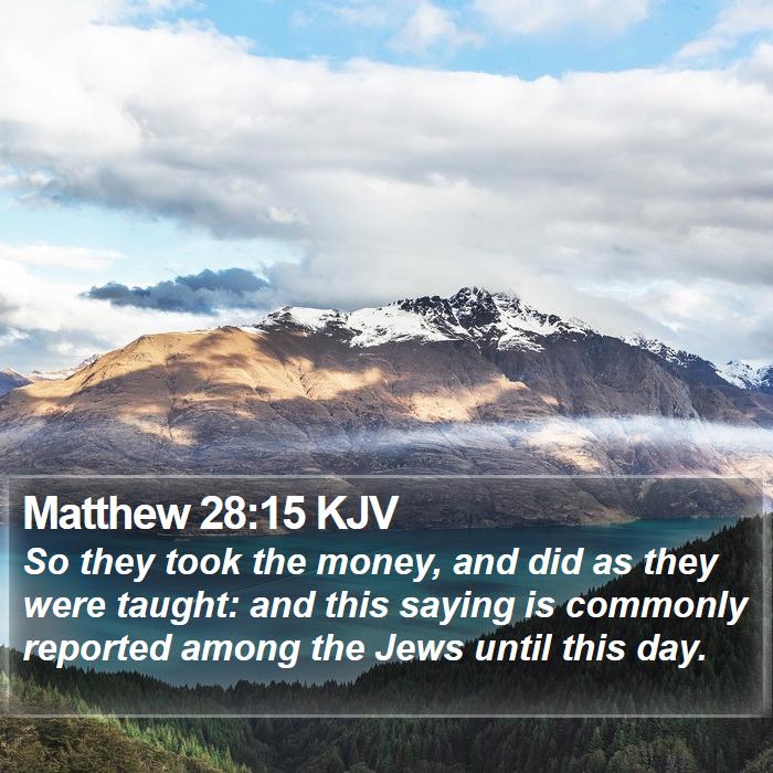 Matthew 28:15 KJV Bible Study