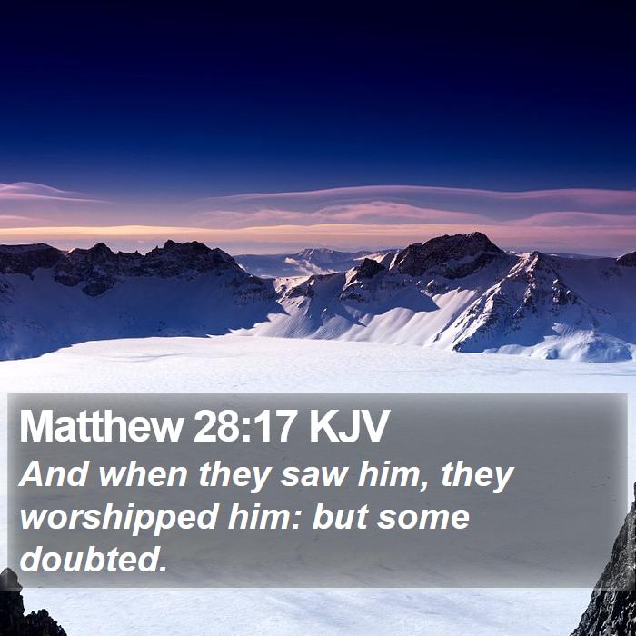 Matthew 28:17 KJV Bible Study