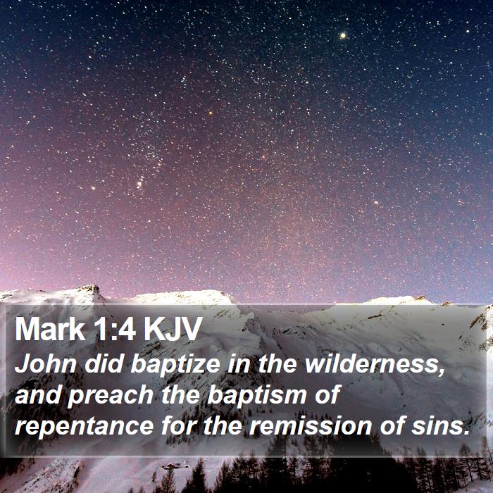 Mark 1:4 KJV Bible Study