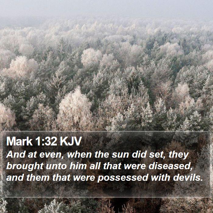 Mark 1:32 KJV Bible Study