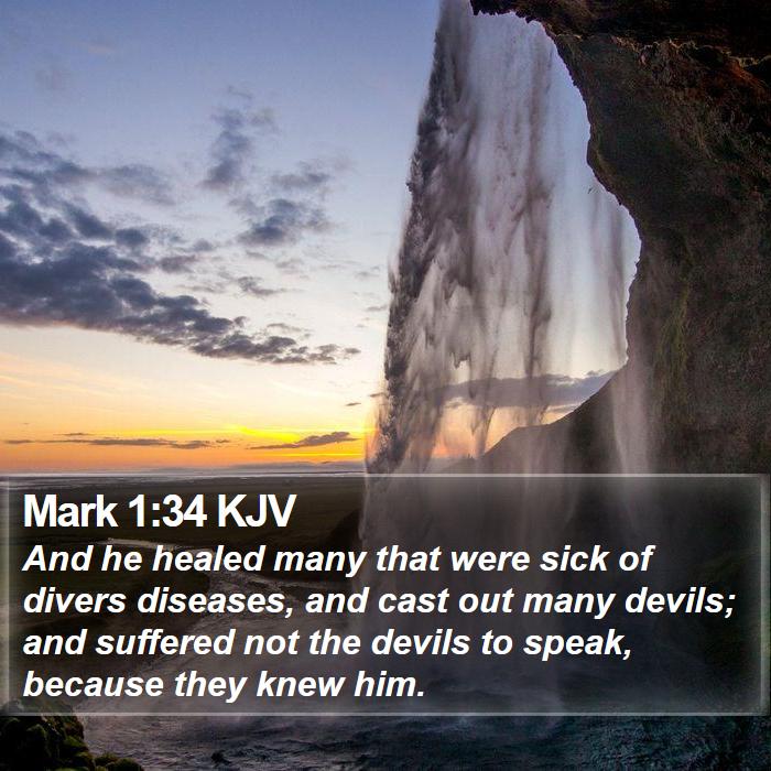 Mark 1:34 KJV Bible Study