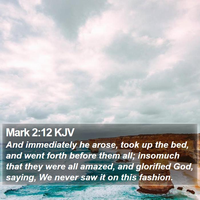 Mark 2:12 KJV Bible Study