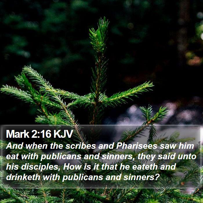 Mark 2:16 KJV Bible Study