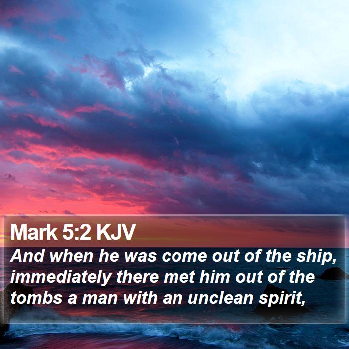 Mark 5:2 KJV Bible Study