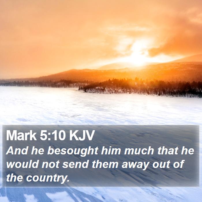 Mark 5:10 KJV Bible Study