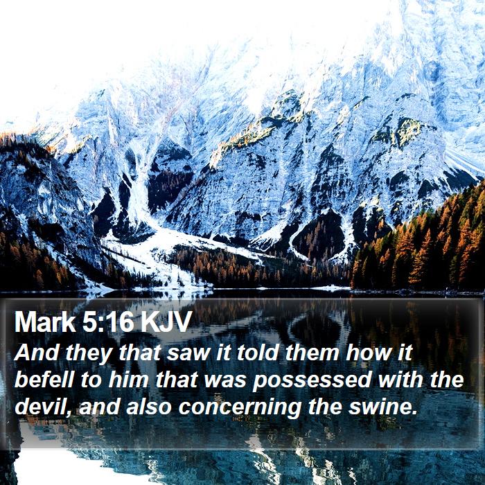 Mark 5:16 KJV Bible Study