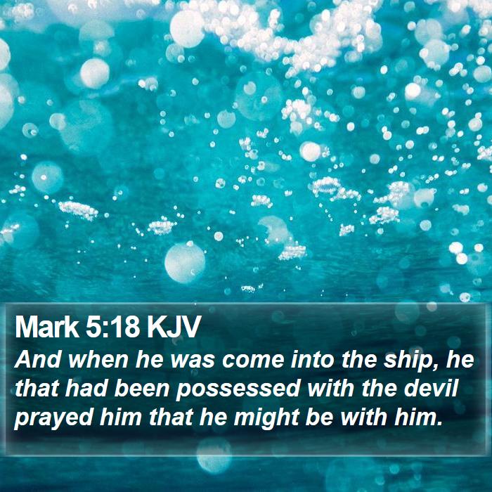 Mark 5:18 KJV Bible Study