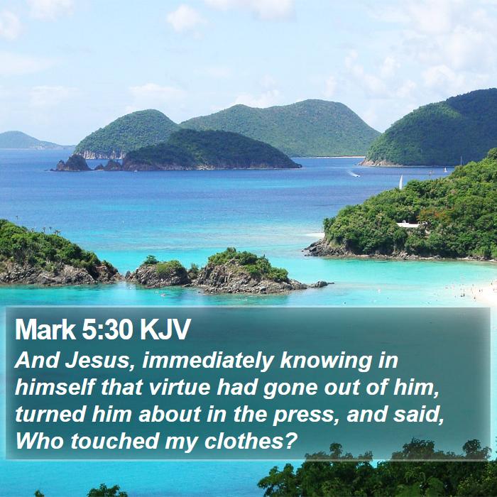 Mark 5:30 KJV Bible Study