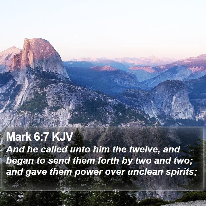 Mark 6:7 KJV Bible Study