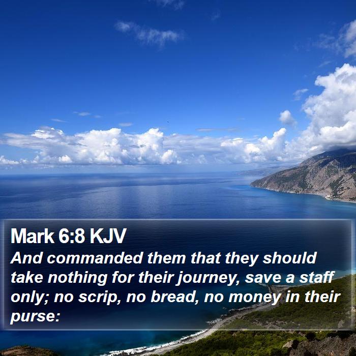 Mark 6:8 KJV Bible Study