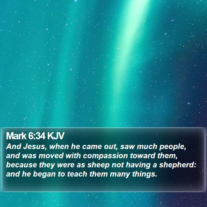 Mark 6:34 KJV Bible Study