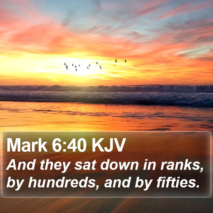 Mark 6:40 KJV Bible Study