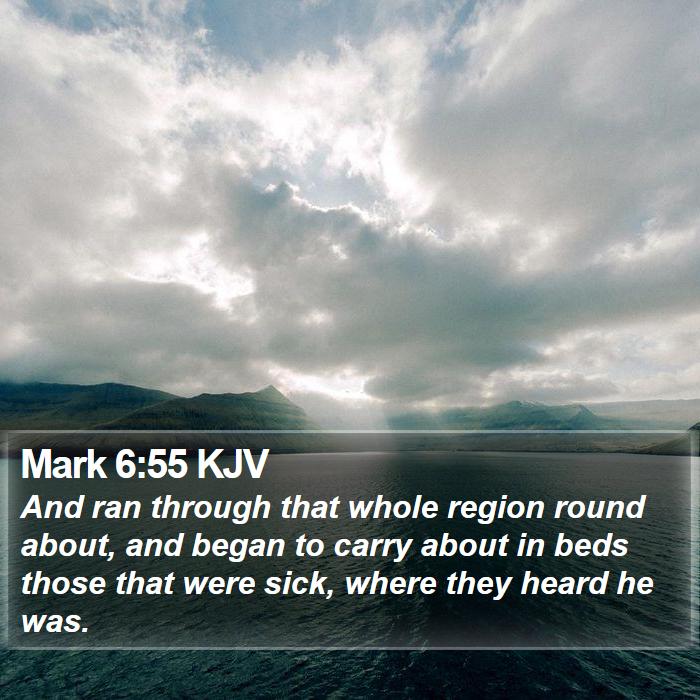 Mark 6:55 KJV Bible Study