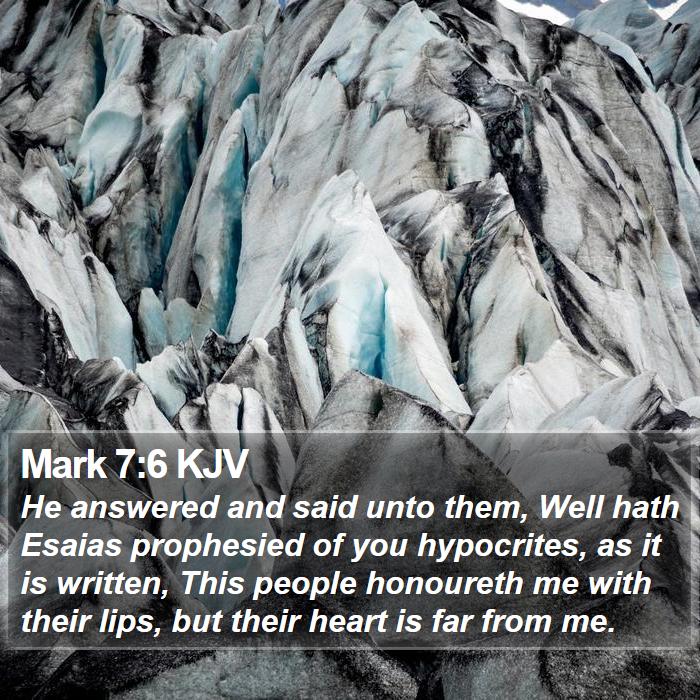 Mark 7:6 KJV Bible Study