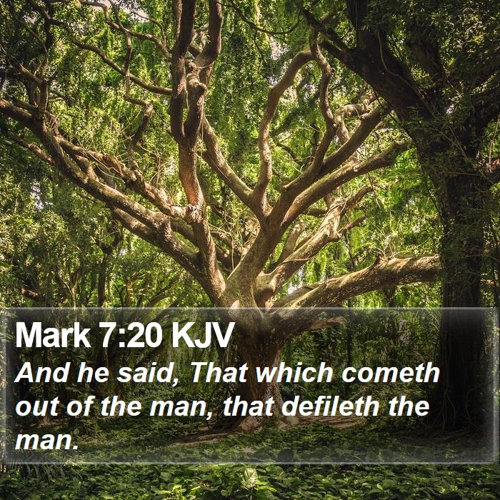 Mark 7:20 KJV Bible Study