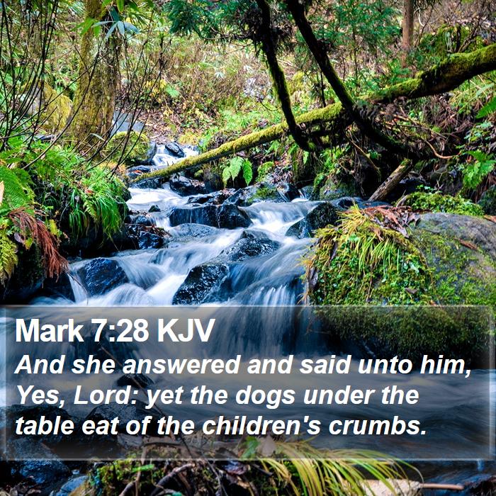 Mark 7:28 KJV Bible Study