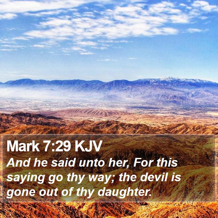 Mark 7:29 KJV Bible Study