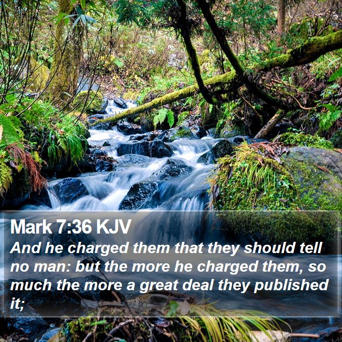 Mark 7:36 KJV Bible Study