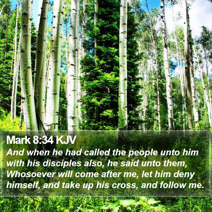 Mark 8:34 KJV Bible Study