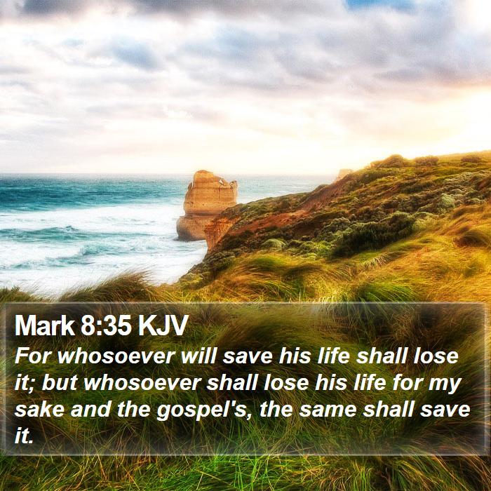 Mark 8:35 KJV Bible Study