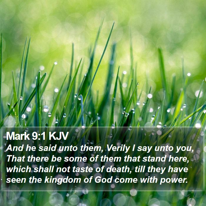 Mark 9:1 KJV Bible Study