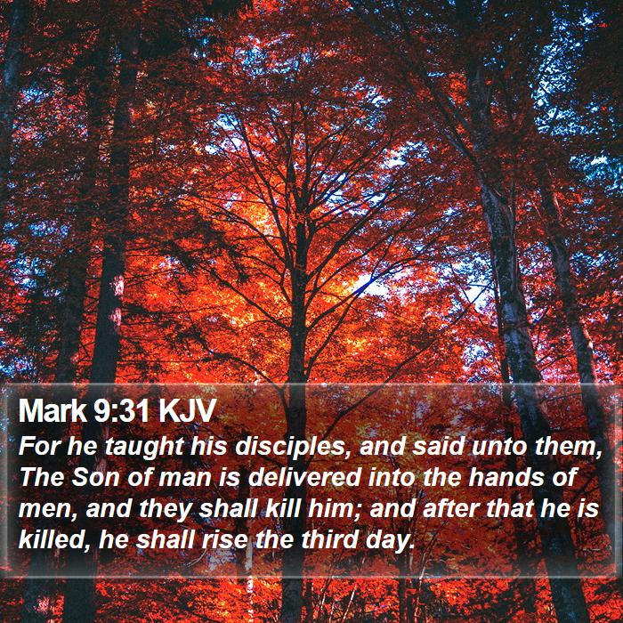 Mark 9:31 KJV Bible Study