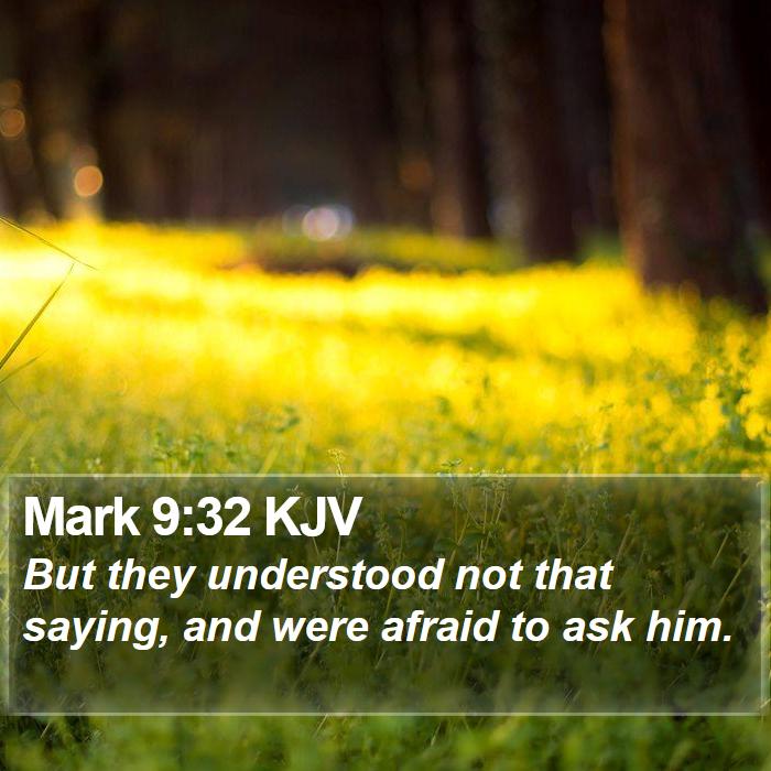 Mark 9:32 KJV Bible Study