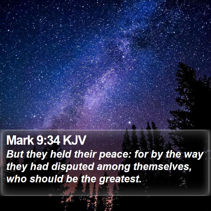 Mark 9:34 KJV Bible Study