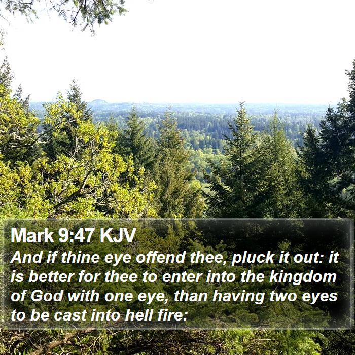 Mark 9:47 KJV Bible Study