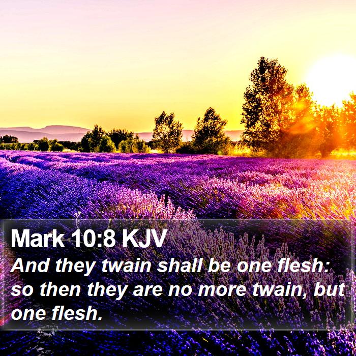 Mark 10:8 KJV Bible Study