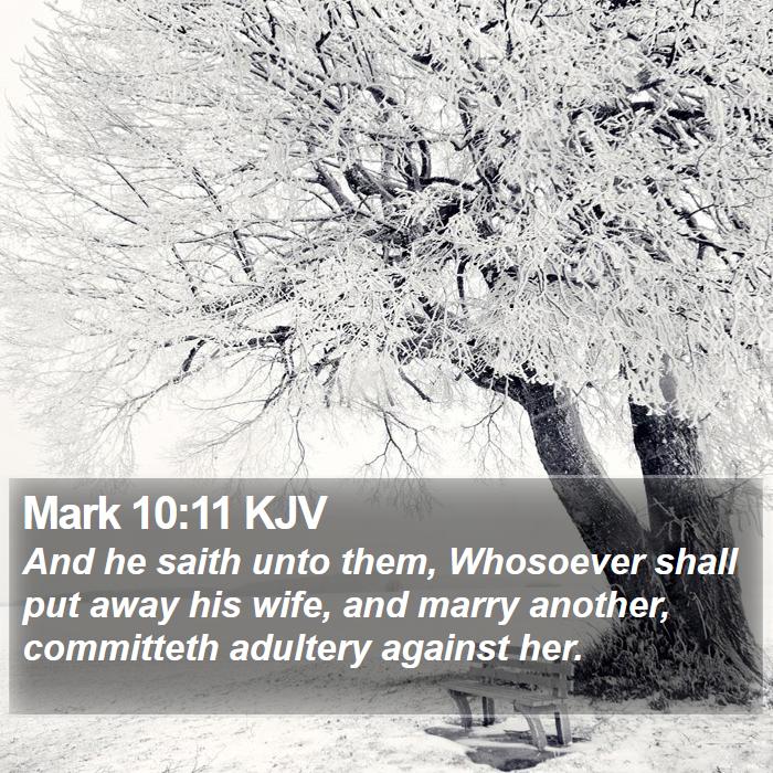 Mark 10:11 KJV Bible Study