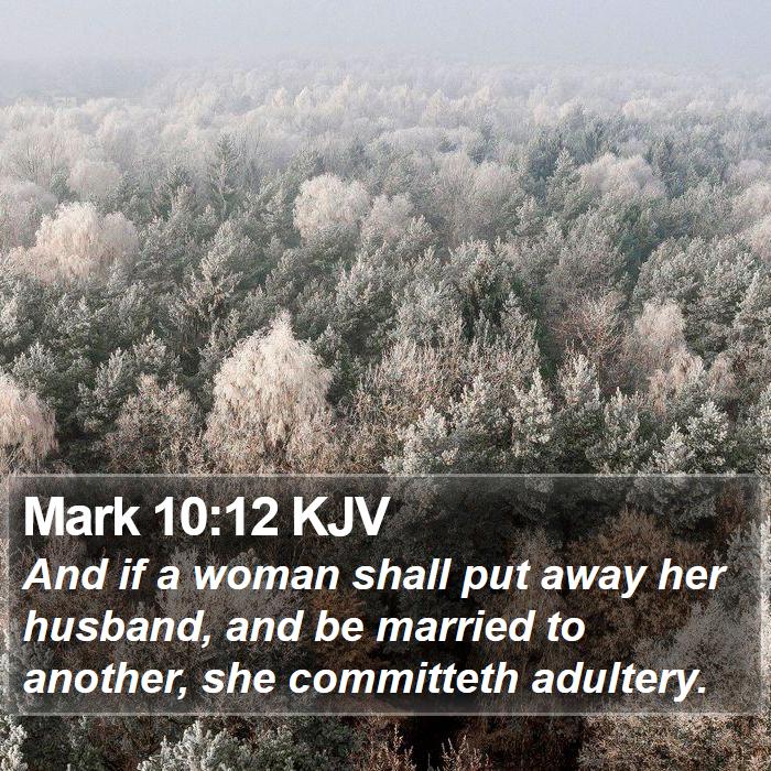 Mark 10:12 KJV Bible Study