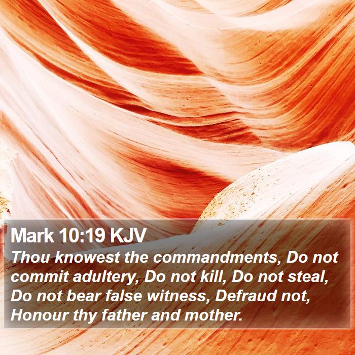 Mark 10:19 KJV Bible Study