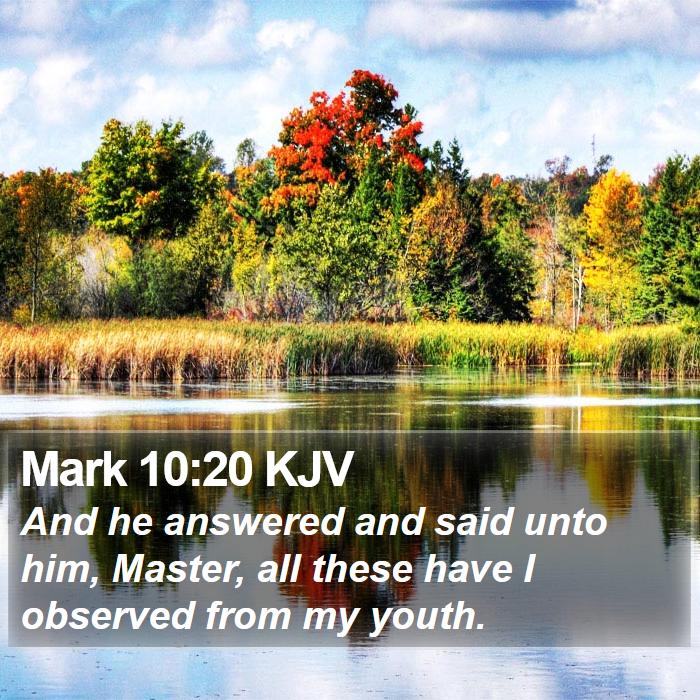 Mark 10:20 KJV Bible Study