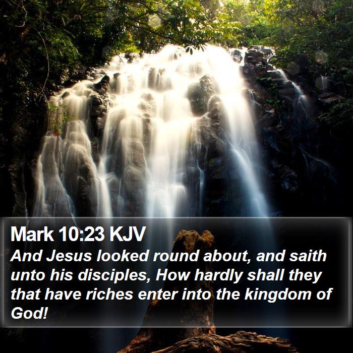 Mark 10:23 KJV Bible Study