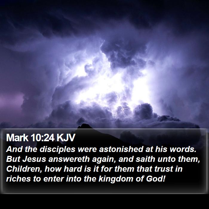 Mark 10:24 KJV Bible Study