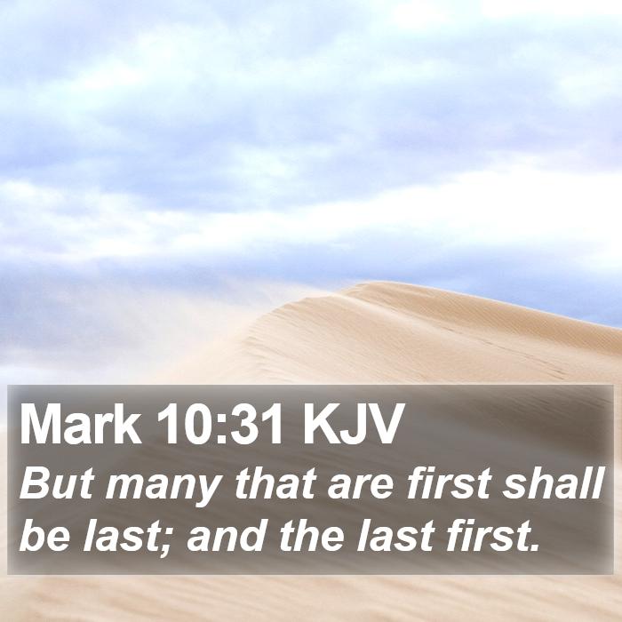 Mark 10:31 KJV Bible Study