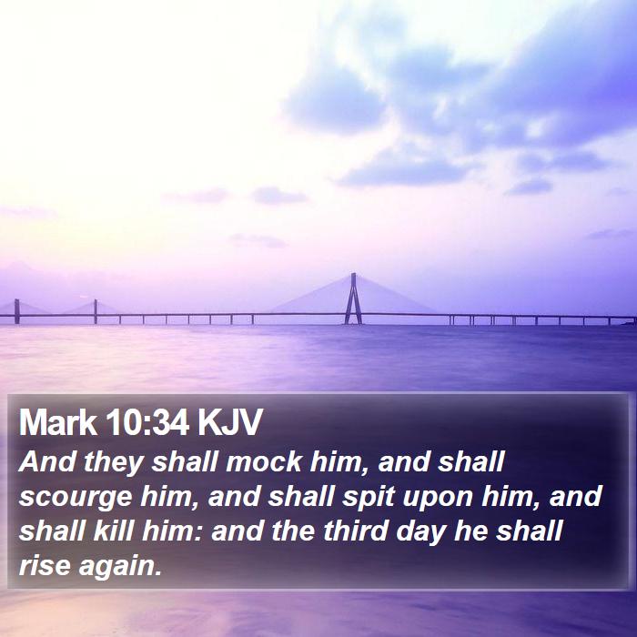 Mark 10:34 KJV Bible Study