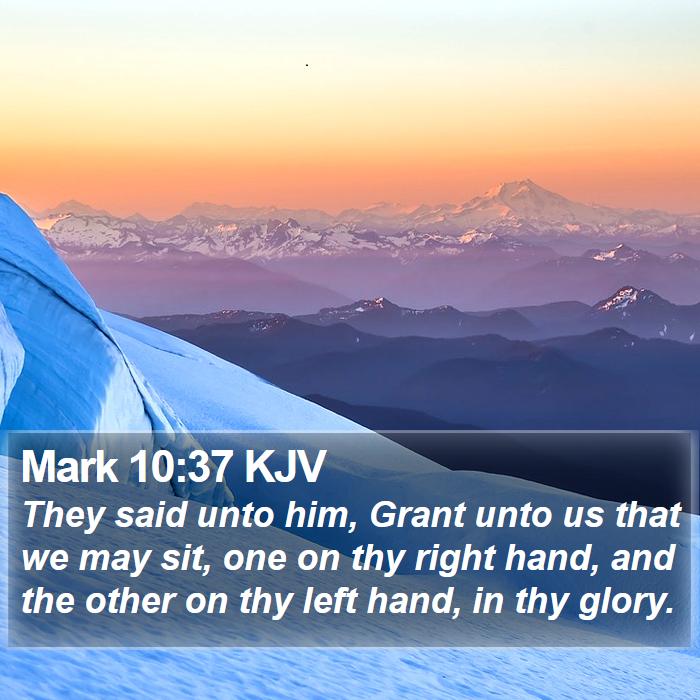 Mark 10:37 KJV Bible Study