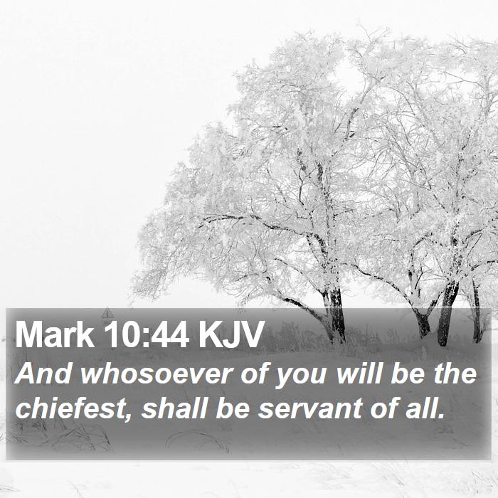 Mark 10:44 KJV Bible Study